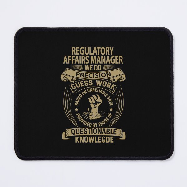 Item preview, Regulatory Affairs Manager - We Do Precision designed and sold by alphatinost.