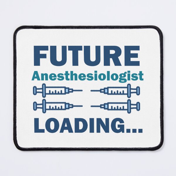 Item preview, Future Anesthesiologist Loading, Anesthesiology Student  designed and sold by Rami Khalifah.