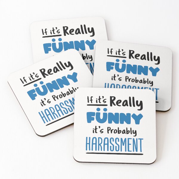 Item preview, If It's Really Funny It's Probably Harassment HR Human Resources designed and sold by jaygo.