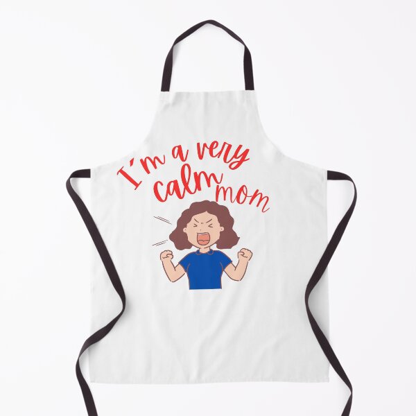 Item preview, Humorous Mom Tee and more: 'I'm a Very Calm Mom' Design designed and sold by TeeAauthenticF.