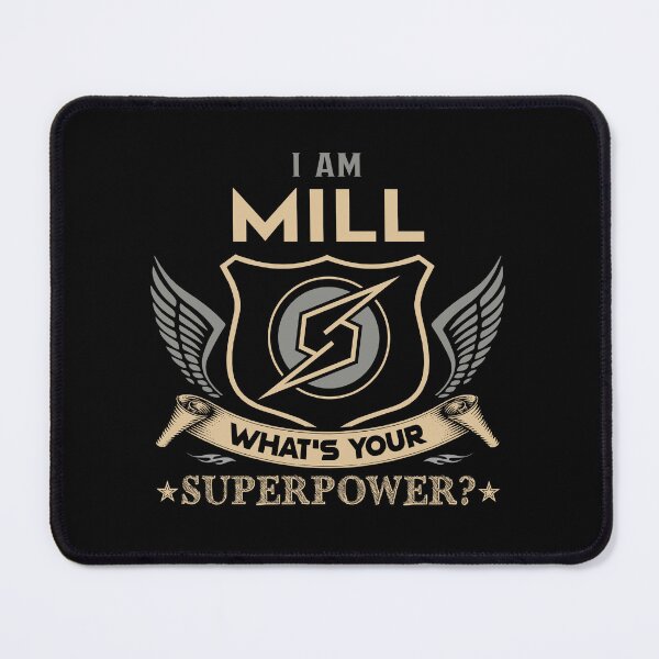 Item preview, Mill Name - Mill Superpower designed and sold by testreg1.
