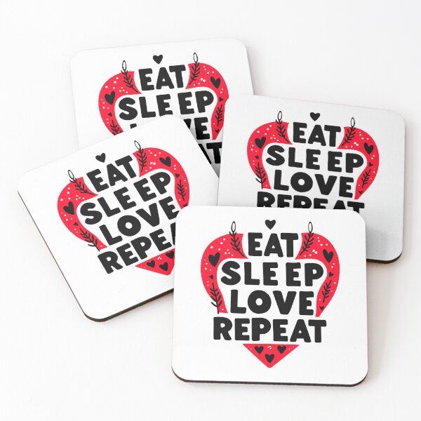 Item preview, Eat Sleep Love Repeat designed and sold by Frank Ring.