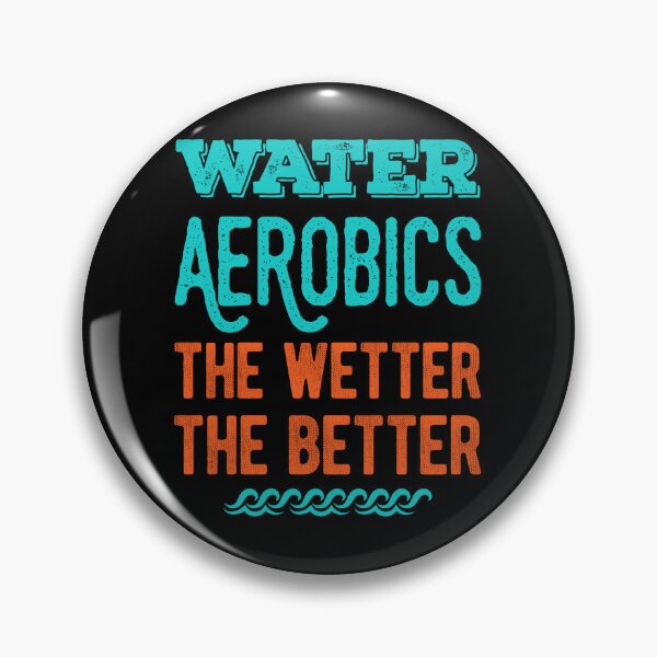 Item preview, Funny Water Aerobics Gifts Lover designed and sold by artworkbyrihen.