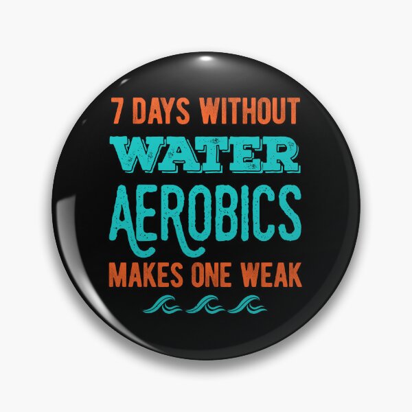 Item preview, Funny Water Aerobics Gifts Lover designed and sold by artworkbyrihen.