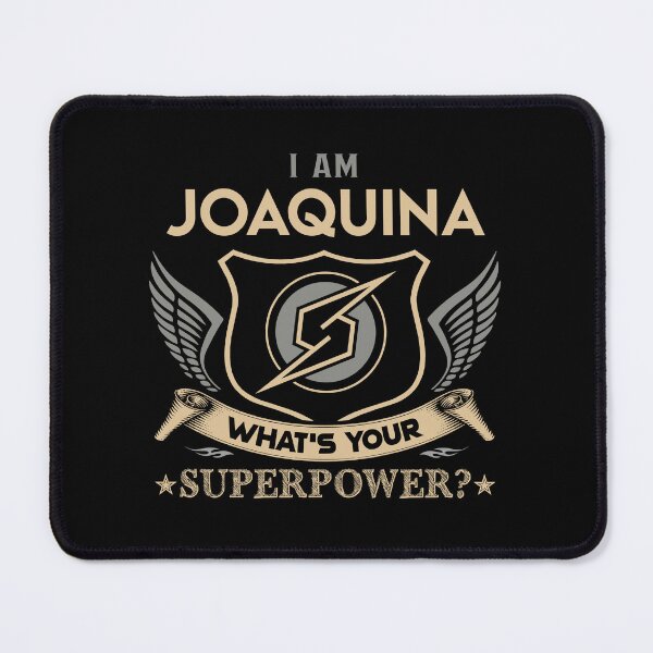 Item preview, Joaquina Name - Joaquina Superpower designed and sold by testreg1.