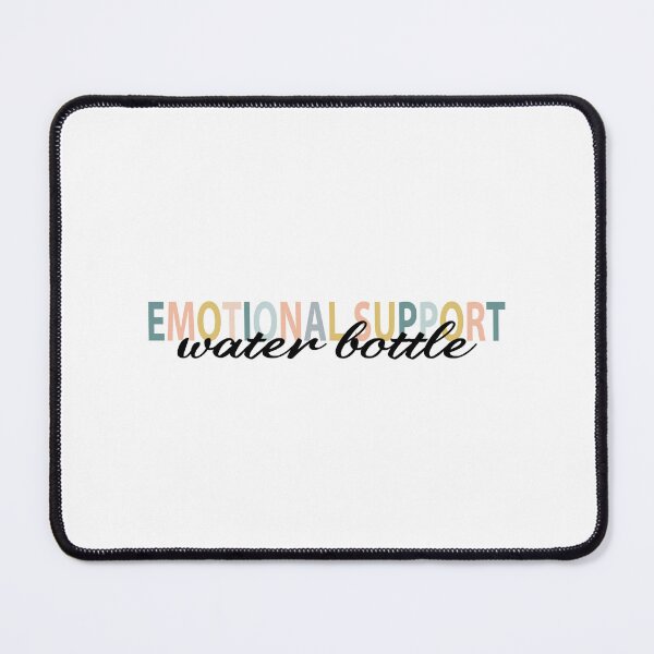 Item preview, emotional support water bottle - this is my emotional support designed and sold by MOONINSPIRATION.