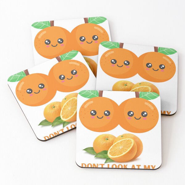 Item preview, Don't look at my Oranges designed and sold by OutdoorArtistry.