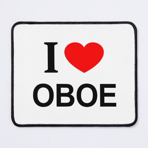 Item preview, I ❤️ OBOE I LOVE OBOE I HEART OBOE designed and sold by usernamenaijan.