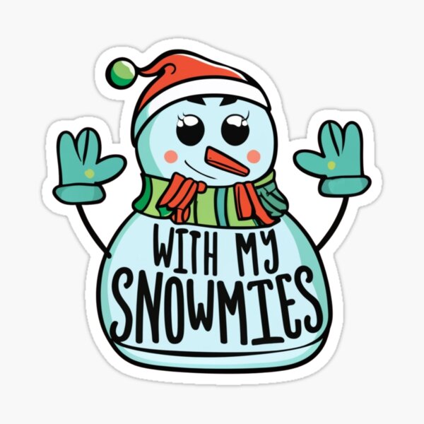 Item preview, Chillin' with my Snowmies - Christmas Snowman Vibe designed and sold by GalaxyGraffiti.