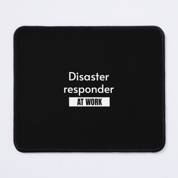 Item preview, Disaster repsonder at work, crisis manager, occupation, work life designed and sold by Work life.