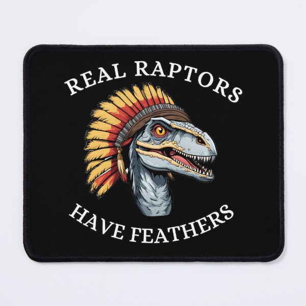 Item preview, Real Raptors Have Feathers designed and sold by MordaxFurritus.