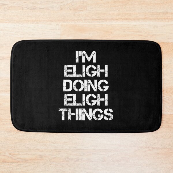 Item preview, Eligh Name - Eligh Doing Eligh Things designed and sold by LindenAverhart3.