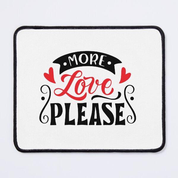 Item preview, More Love Please designed and sold by UpasanaDalvi.