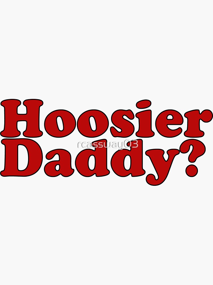 Hoosier Daddy by Ann McMan Hoosier Daddy by Ann McMan