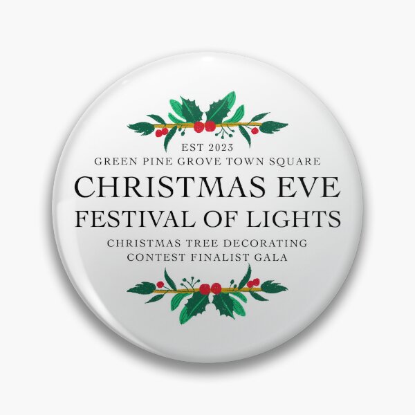 Item preview, Green Pine Grove Town Square Christmas Eve Festival Of Lights Christmas Tree Decorating Contest Finalist Gala designed and sold by bmwchickk.
