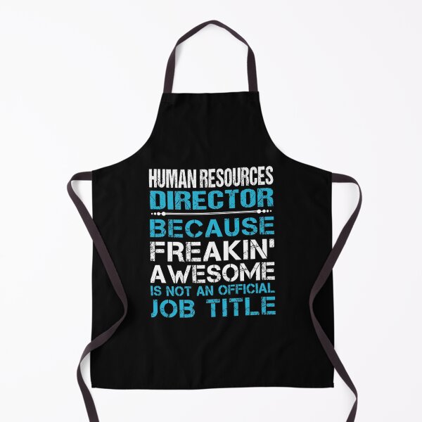 Item preview, Human Resources Director - Freaking Awesome designed and sold by alphatinost.