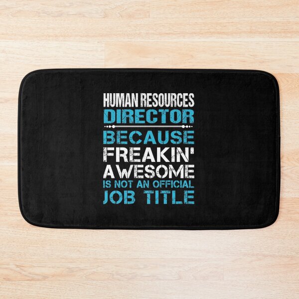 Item preview, Human Resources Director - Freaking Awesome designed and sold by alphatinost.