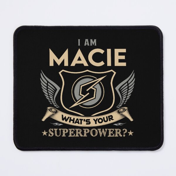 Item preview, Macie Name - Macie Superpower designed and sold by testreg1.