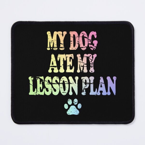 Item preview, My Dog Ate My Lesson Plan designed and sold by ScienceCorner.