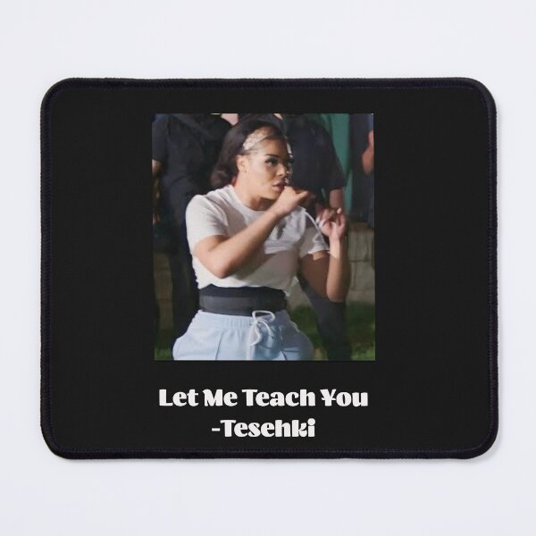 Item preview, Tesehki of Baddies East- "Let Me Teach You"  designed and sold by SRKHDesigns.