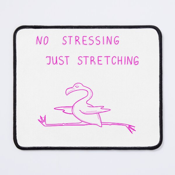 Item preview, No stressing just stretching flamingo designed and sold by Julianum.