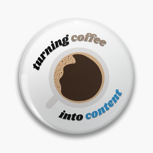 Item preview, turning coffee into content designed and sold by thisisbluetiful.