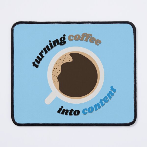Item preview, turning coffee into content designed and sold by thisisbluetiful.
