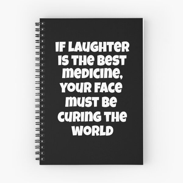 Item preview, Funny Sarcastic Humor If Laughter Is The Best Medicine, Your Face Must Be Curing The World designed and sold by fantasticdesign.