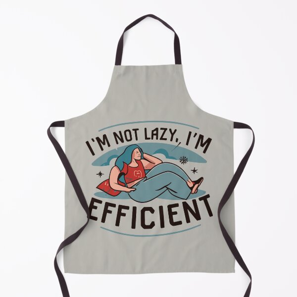 Item preview, I'm Not Lazy, I'm Efficient designed and sold by VoyteksDesigns.