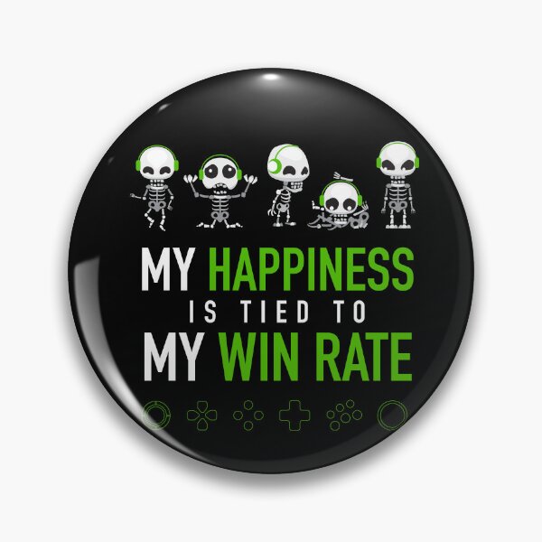 Item preview, GAMER - My Happiness is Tied to my Win Rate designed and sold by SlappyWares.