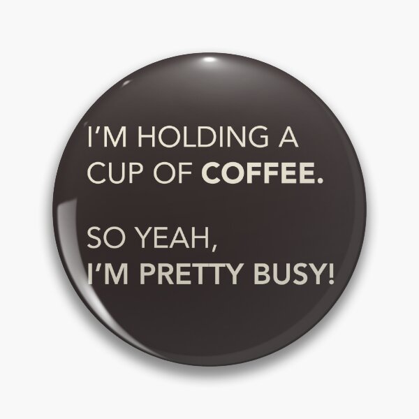 Item preview, Holding a cup of coffee. Coffee Quote. Minimalist designed and sold by lagunaklein.