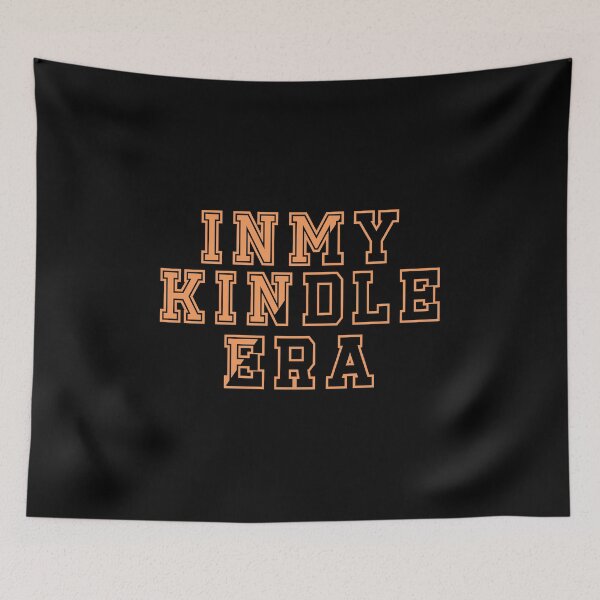 Item preview, In My Kindle Era  designed and sold by storefoxmix.