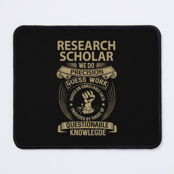 Item preview, Research Scholar - We Do Precision designed and sold by analisanta.