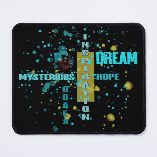 Item preview, DREAM, INSPIRATION, MISTERIOUS, HOPE, GOALS, CrisMor-Art designed and sold by CrisMor-Art.