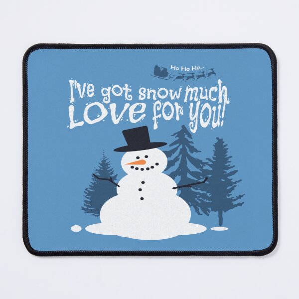 Item preview, Christmas I Got Snow Much Love Snowman Holiday Art designed and sold by gleefulme.