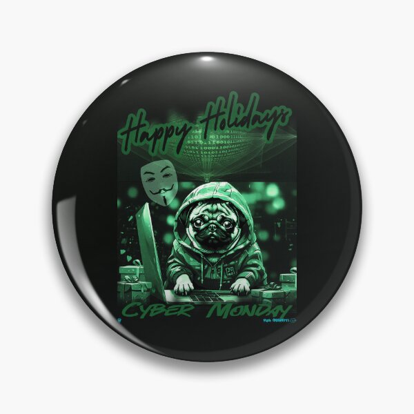 Item preview, Pug HAPPY HOLIDAYS 67 CYBER MONDAY  designed and sold by RedBluffTraders.