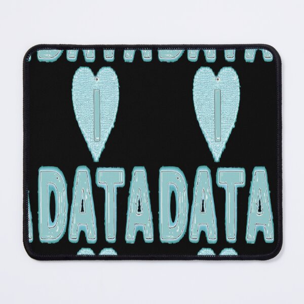 Item preview, I Love Big Data designed and sold by DzinesByEarle.
