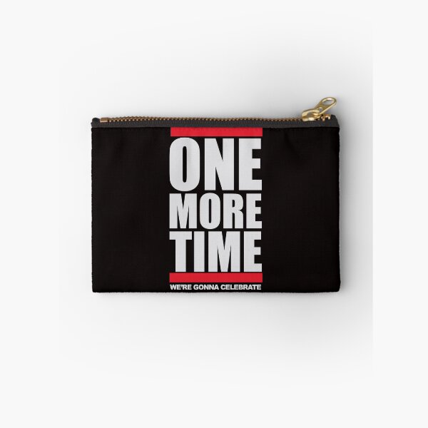 Item preview, One more time, we're gonna celebrate. Djs gifts. designed and sold by paulo silveira.