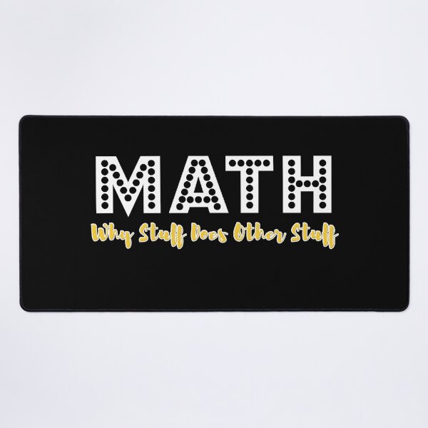 Item preview, Math why stuff does others stuff designed and sold by Catsloversdotme.