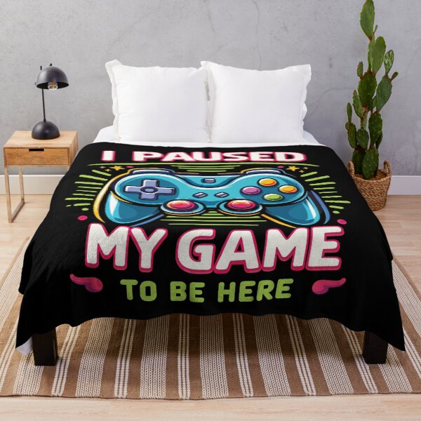 Item preview, I Paused My Game to Be Here - Funny Gift designed and sold by CG Studio.