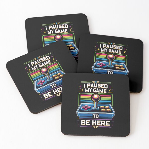 Item preview, I Paused My Game to Be Here - Funny Gift designed and sold by CG Studio.