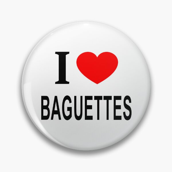 Item preview, I ❤️ BAGUETTES I LOVE BAGUETTES I HEART BAGUETTES designed and sold by usernamenaijan.