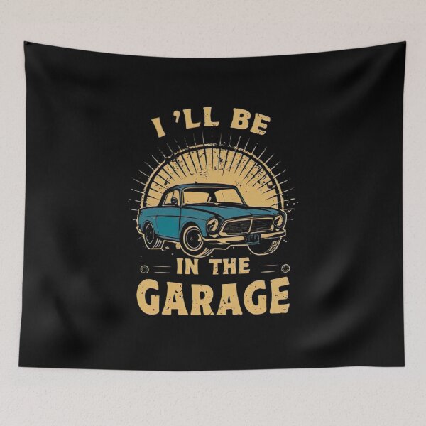 Item preview,  I'll Be in The Garage Mechanic Dad Joke Handyman Grandpa designed and sold by medbouk1.