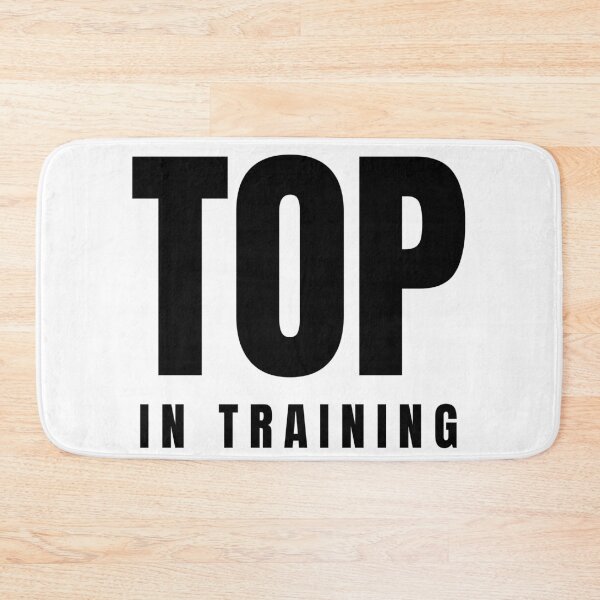 Item preview, Top in Training designed and sold by Stepadoda.