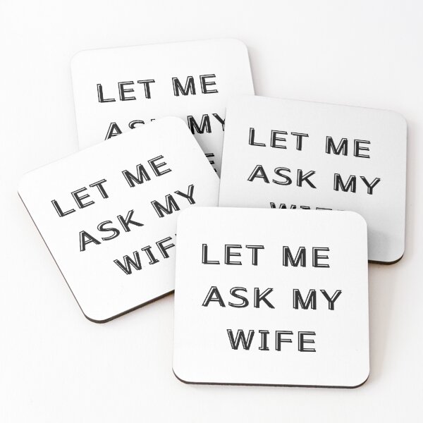 Item preview, Let me ask my wife sticker designed and sold by by-oaz.