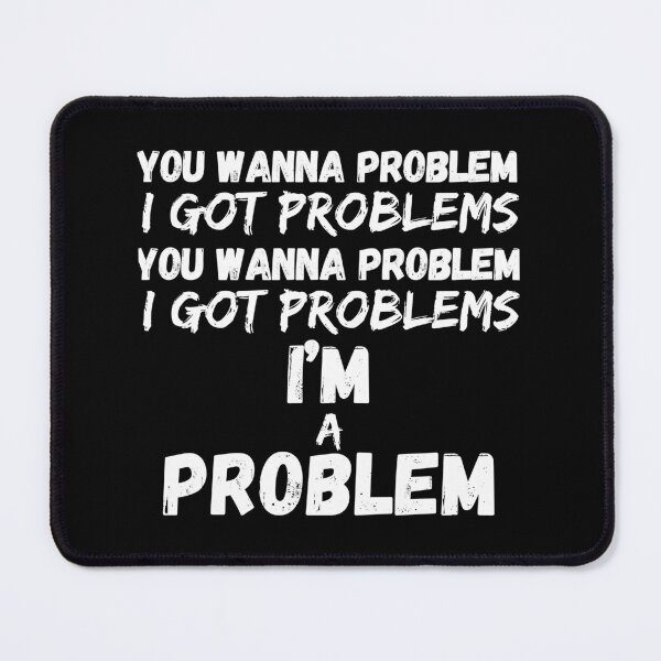 Item preview, I'm A Problem, A Lyrical Tribute designed and sold by RiffRaffGraffix.