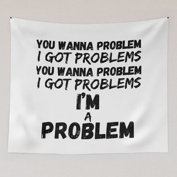 Item preview, I'm A Problem, A Lyrical Tribute designed and sold by RiffRaffGraffix.