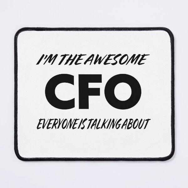 Item preview, I'm The Awesome CFO Everyone Is Talking About designed and sold by teecraftstudios.