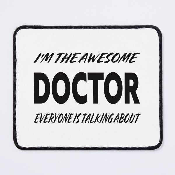 Item preview, I'm The Awesome DOCTOR Everyone Is Talking About  designed and sold by teecraftstudios.