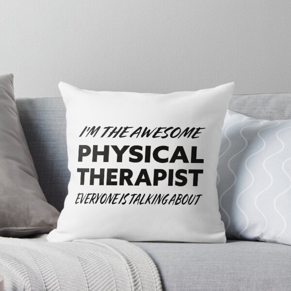 Item preview, I'm The Awesome PHYSICAL THERAPIST Everyone Is Talking About  designed and sold by teecraftstudios.